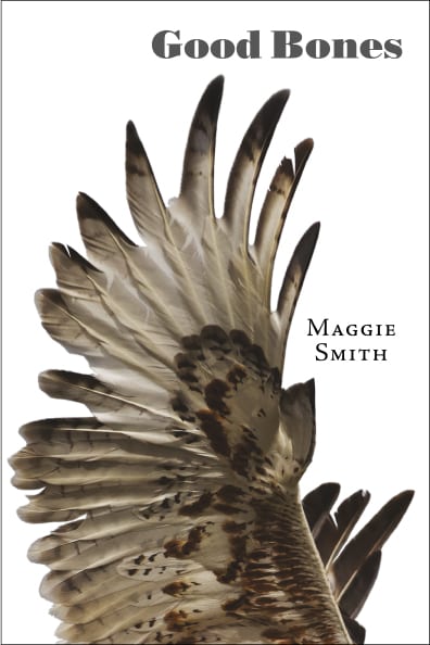 Maggie Smith - Good Bones